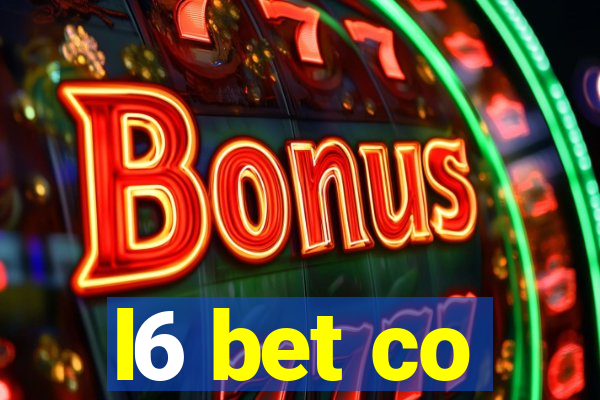 l6 bet co